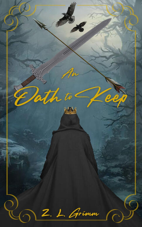An Oath to Keep || Coming Soon || Fantasy